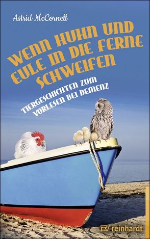 Wenn Huhn und Eule in die Ferne schweifen von McCornell,  Astrid