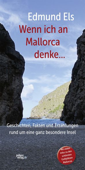 Wenn ich an Mallorca denke … von Els,  Edmund