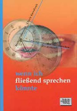 Wenn ich fließend sprechen könnte von Hildebrand,  Maike, Kowalczyk,  Charly