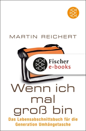 Wenn ich mal groß bin von Reichert,  Martin