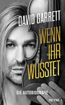 Wenn ihr wüsstet von Garrett,  David, Linder,  Leo G.