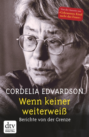 Wenn keiner weiterweiß von Edvardson,  Cordelia, Engeler,  Sigrid C.