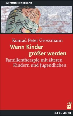 Wenn Kinder größer werden von Konrad Peter,  Grossmann