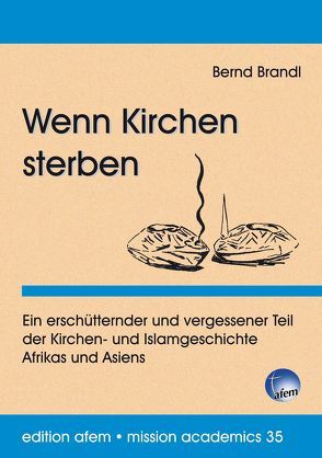 Wenn Kirchen sterben von Brandl,  Bernd