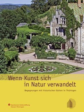 Wenn Kunst sich in Natur verwandelt von Thimm,  Günther