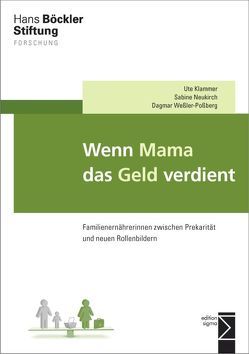 Wenn Mama das Geld verdient von Klammer,  Ute, Neukirch,  Sabine, Weßler-Poßberg,  Dagmar