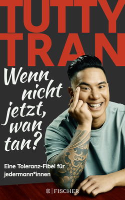 Wenn nicht jetzt, wan tan? von Bitzer,  Lisa, Tran,  Tutty