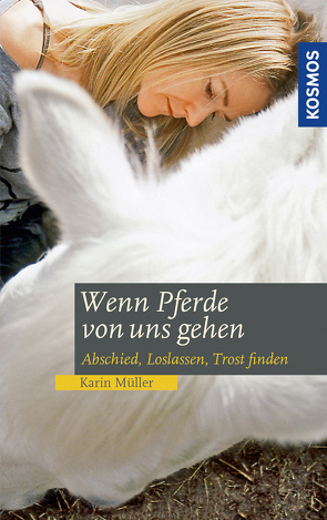 Wenn Pferde von uns gehen von Mueller,  Karin