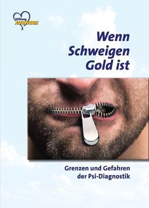 Wenn Schweigen Gold ist von Harald,  Wiesendanger