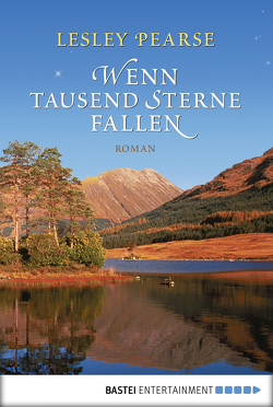 Wenn tausend Sterne fallen von Pearse,  Lesley, Strasser,  Sylvia