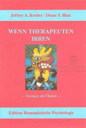 Wenn Therapeuten irren von Blau,  Diane S, Hölscher,  Irmgard, Kottler,  Jeffrey A