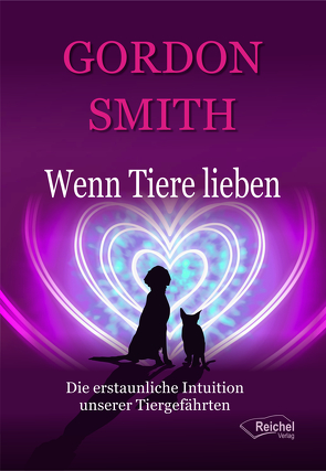 Wenn Tiere lieben von Smith,  Gordon