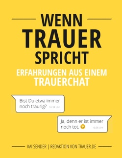 Wenn Trauer spricht von Sender,  Kai