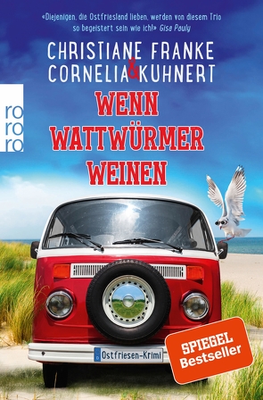 Wenn Wattwürmer weinen von Franke,  Christiane, Kuhnert,  Cornelia