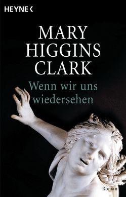 Wenn wir uns wiedersehen von Higgins Clark,  Mary