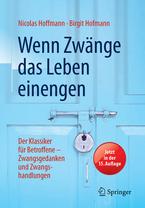 Wenn Zwänge das Leben einengen von Hoffmann,  Nicolas, Hofmann,  Birgit