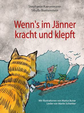 Wenn’s im Jänner kracht und klepft von Breitenstein,  Sibylla, Kaesermann,  Stephanie