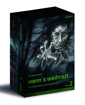 Wenn`s weihrazt Band 1 und 2 im Geschenkschuber von Reimeier,  Karl-Heinz, Stockbauer,  Siegfried