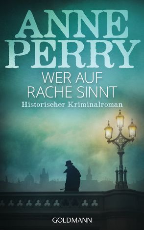 Wer auf Rache sinnt von Perry,  Anne, Pfaffinger,  Peter