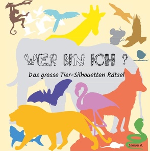 Wer bin ich? von O.,  Samuel