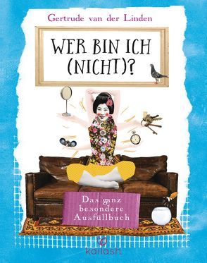 Wer bin ich (nicht)? von van den Block,  Claudia, van der Linden,  Gertrude