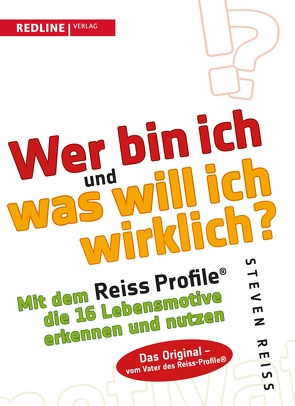 Wer bin ich und was will ich wirklich? von Reiss,  Steven