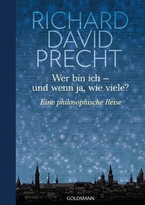 Wer bin ich – und wenn ja wie viele? von Precht,  Richard David, Schneider,  Christian