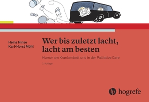 Wer bis zuletzt lacht, lacht am besten von Hinse,  Heinz, Möhl,  Karl