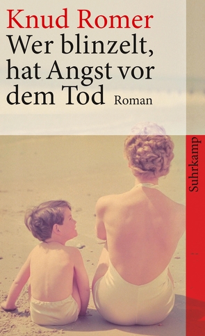 Wer blinzelt, hat Angst vor dem Tod von Romer,  Knud, Sonnenberg,  Ulrich