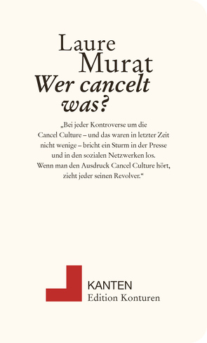 Wer cancelt was? von Laure,  Murat