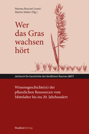 Wer das Gras wachsen hört von Leoni,  Simona Boscani, Stuber,  Martin