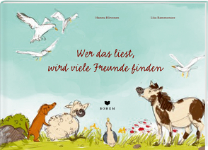 Wer das liest, findet viele Freunde von Hirvonen,  Hannu, Lembcke,  Marjaleena, Rammensee,  Lisa