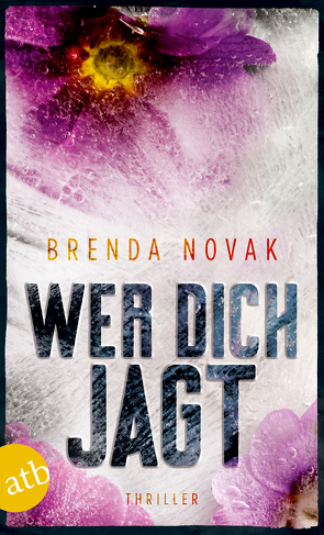 Wer dich jagt von Novak,  Brenda, Thon,  Wolfgang