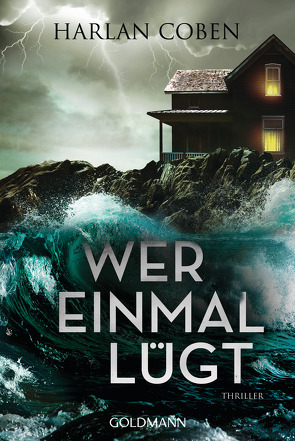 Wer einmal lügt von Coben,  Harlan, Kwisinski,  Gunnar