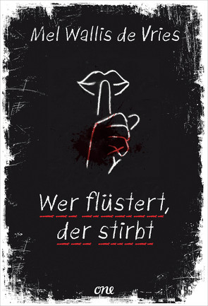 Wer flüstert, der stirbt von Kiefer,  Verena, Vries,  Mel Wallis de