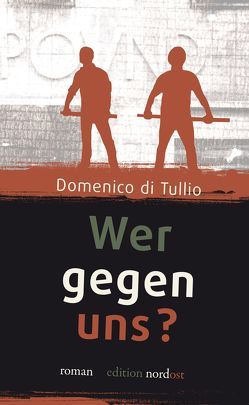 Wer gegen uns? von Di Tullio,  Domenico, Hermans,  Hugo