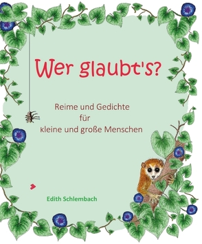 Wer glaubt’s? von Schlembach,  Edith