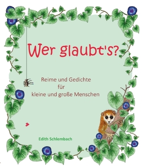 Wer glaubt’s? von Schlembach,  Edith