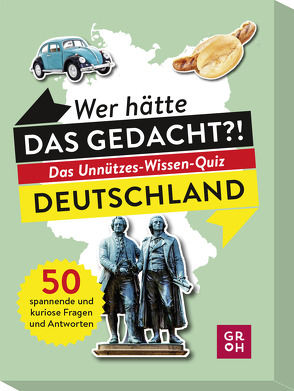 Wer hätte das gedacht?! Das Unnützes-Wissen-Quiz Deutschland von Lieb,  Susanne