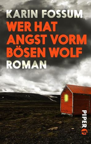 Wer hat Angst vorm bösen Wolf von Fossum,  Karin, Haefs,  Gabriele