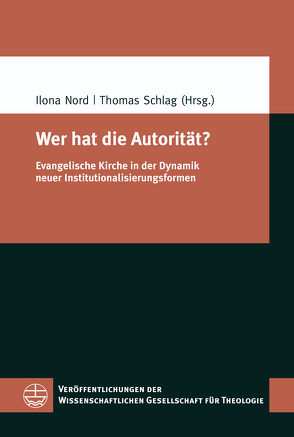 Wer hat die Autorität? von Nord,  Ilona, Schlag,  Thomas