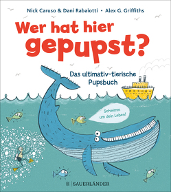 Wer hat hier gepupst? von Caruso,  Nick, Griffiths,  Alex G, Panzacchi,  Cornelia, Rabaiotti,  Dani