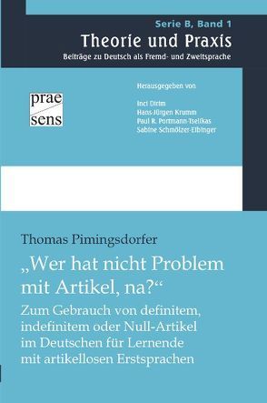 „Wer hat nicht Problem mit Artikel, na?“ von Pimingsdorfer,  Thomas