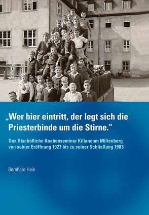 „Wer hier eintritt, der legt sich die Priesterbinde um die Stirne“ von Hein,  Bernhard