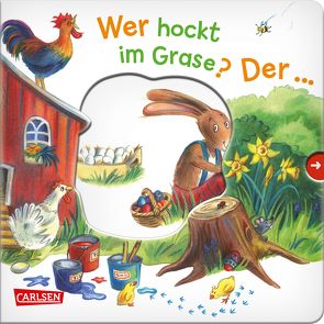 Wer hockt im Grase? Der … Osterhase! von Elitez,  Marion, Grimm,  Sandra