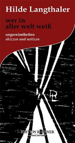 Wer in aller Welt weiß von Ayoub,  Susanne, Kraus,  Rudolf, Langthaler,  Hilde, Langthaler,  Richard