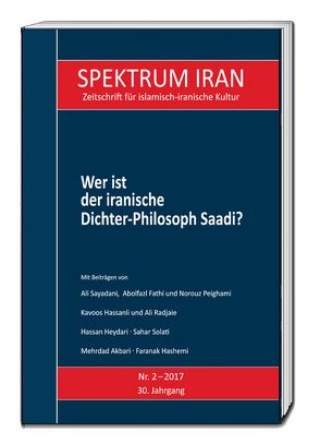 Wer ist der iranische Dichter-Philosoph Saadi? von Kulturabteilung der Botschaft der Islamischen Republik Iran in Berlin