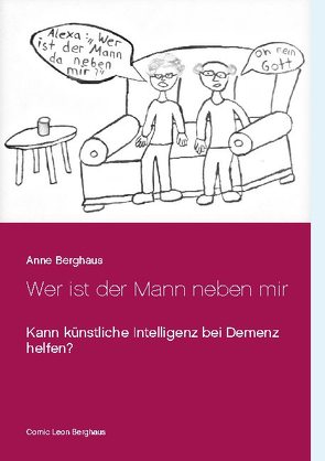 Wer ist der Mann neben mir von Berghaus,  Anne