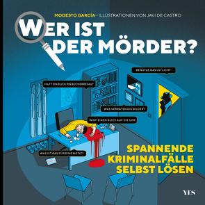 Wer ist der Mörder? von García,  Modesto