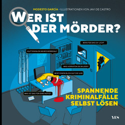 Wer ist der Mörder? von García,  Modesto, Pfaller,  Angelika